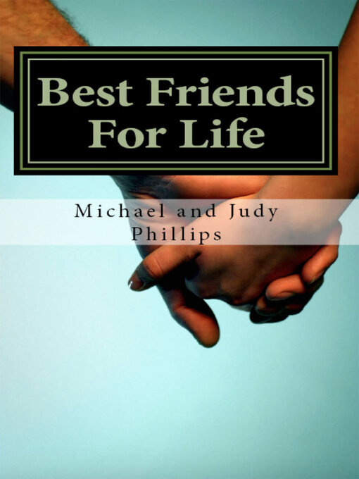 Title details for Best Friends for Life by Michael Phillips - Available